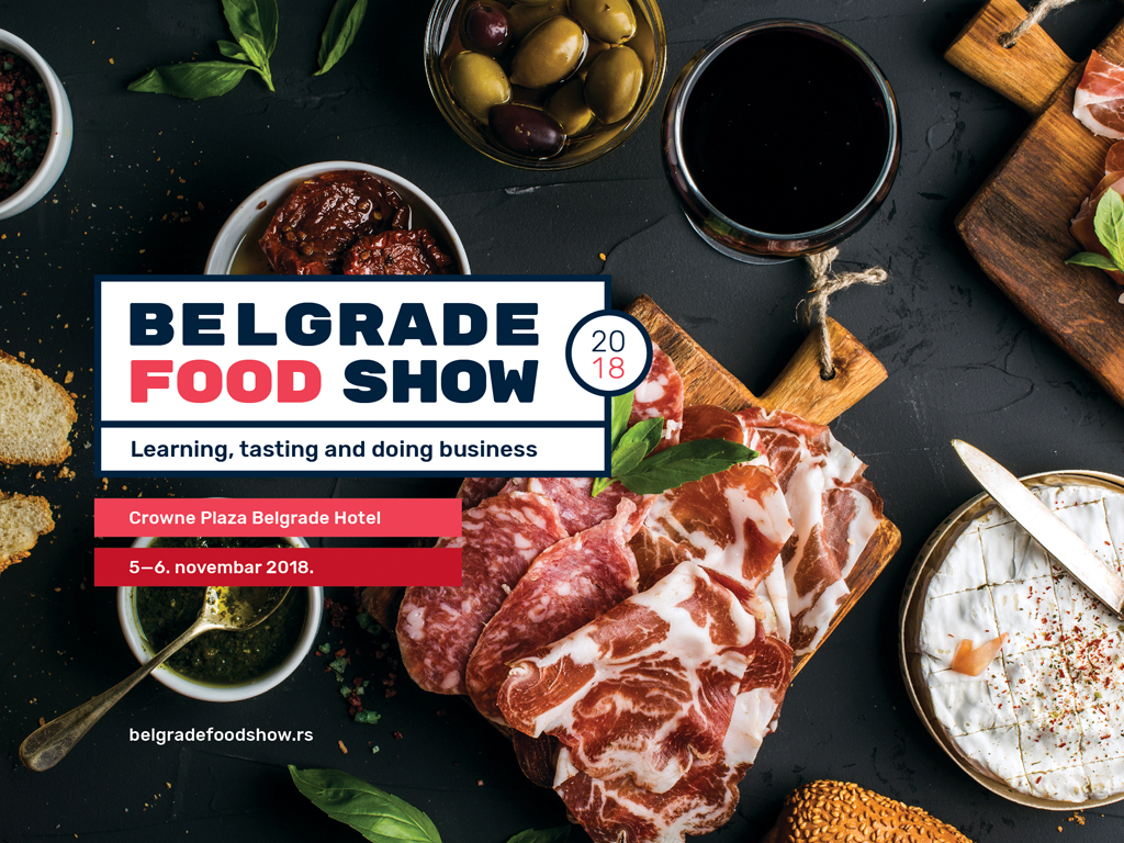 Belgrade Food Show 5. i 6. novembra - O trendovima iz oblasti hrane govore strani stručnjaci