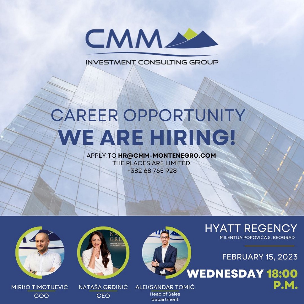 Career Day kompanije CMM Investment Consulting Group 15. februara u hotelu Hyatt - Šansa sa zaposlenje u Budvi i Beogradu