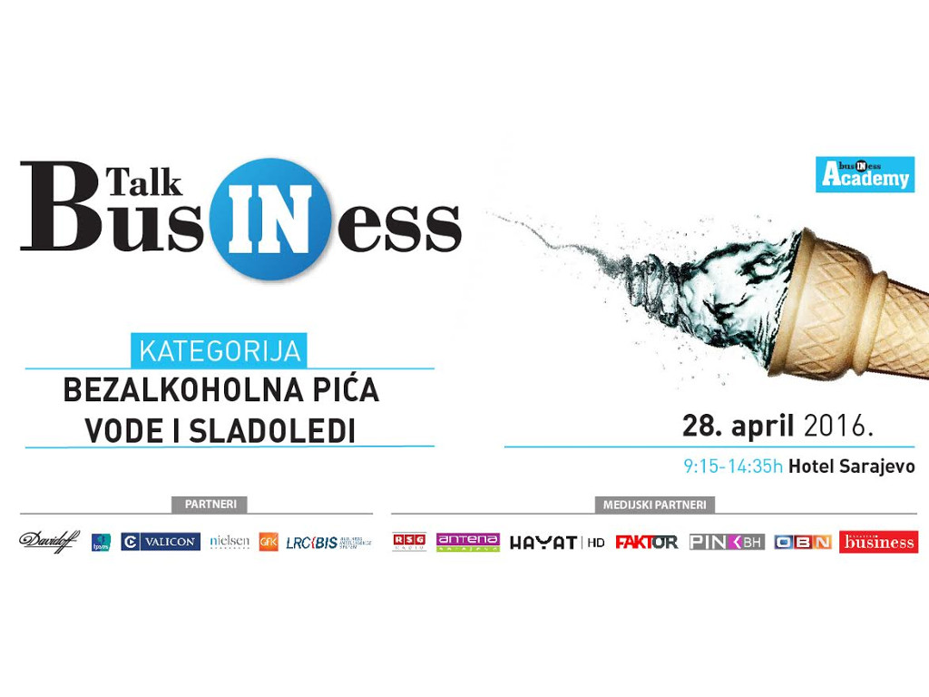 Talk IN Business konferencija "Vode, bezalkoholna pića, sladoledi" 28. aprila u Sarajevu
