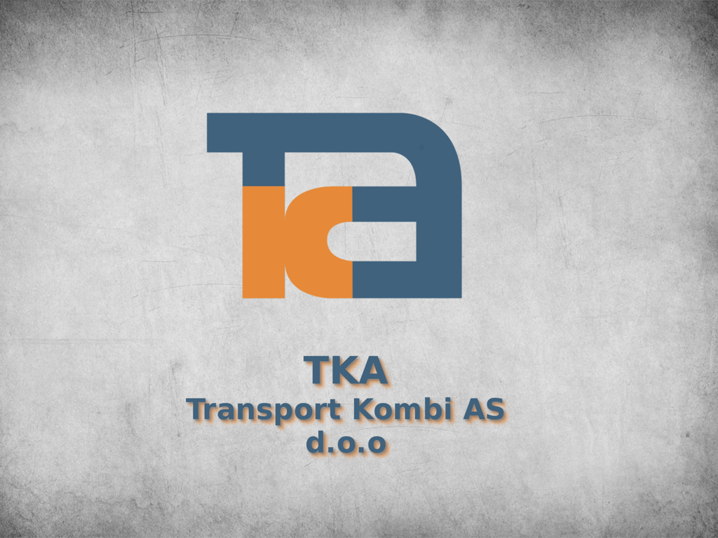 TKA-Transport Kombi AS u 2018. godini objedinjuje sve usluge drumskog transporta i logistike